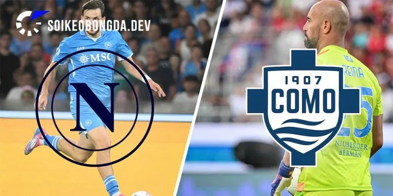Phong độ gần đây trước thềm trận đấu Napoli vs Como 1907
