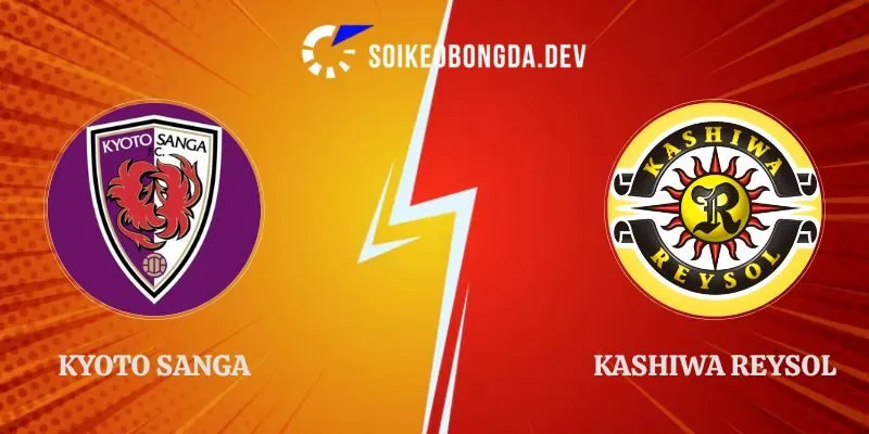 Nhận Định Kyoto Sanga vs Kashiwa Reysol 17h00 11/09 J1 League 1 Nhận Định Kyoto Sanga vs Kashiwa Reysol 17h00 11/09 J1 League